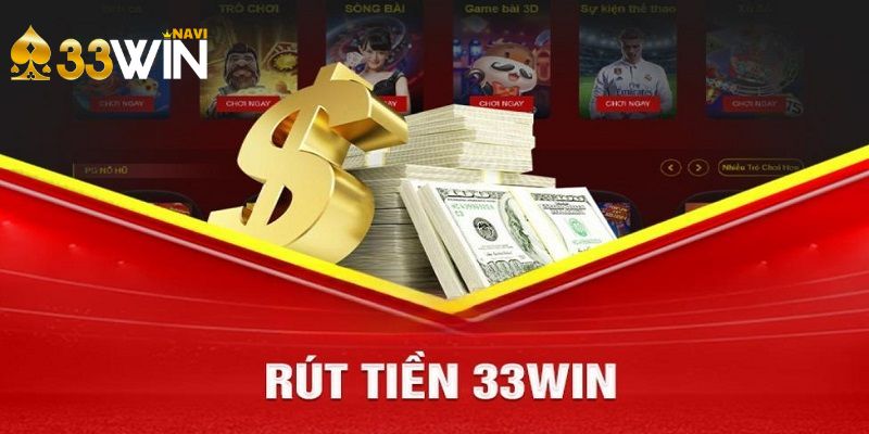 rút tiền 33win